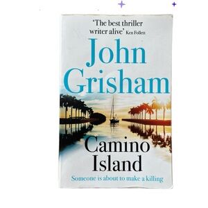 🌟3/$25🌟BOOK NOVEL CAMINO ISLAND AUTHOR JOHN GRISHAM